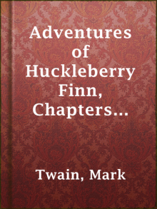 Adventures of Huckleberry Finn, Chapters 01 to 05