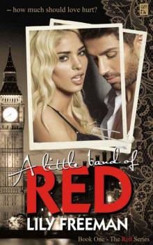 A Little Band of Red (The Red Series Book 1)