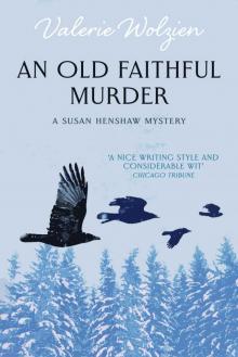 An Old Faithful Murder