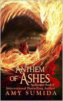 Anthem of Ashes: A Reverse Harem Siren Romance (Spellsinger Book 9)