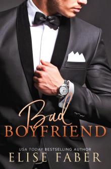 Bad Boyfriend: Billionaire’s Club #7