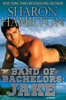 Band of Bachelors: Jake Book 3