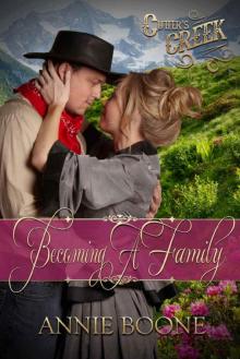 Becoming a Family (Cutter's Creek Book 6)