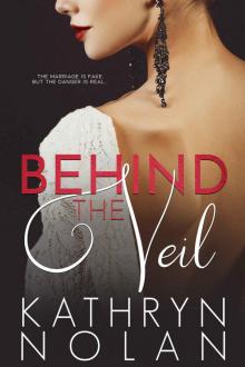 Behind the Veil