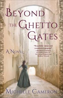 Beyond the Ghetto Gates