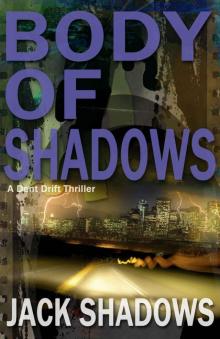 Body of Shadows