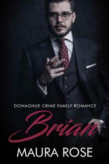 Brian: An Irish Mafia Romance Novella