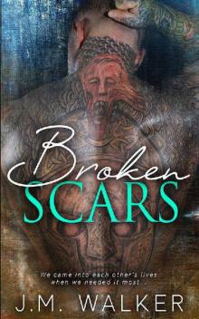 Broken Scars