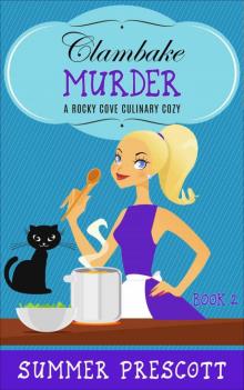 Clambake Murder: A Rocky Cove Culinary Cozy - Book 2