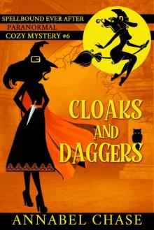 Cloaks and Daggers