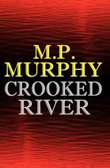 Crooked River (Jack Francis Novel)