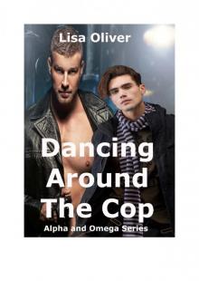 Dancing Around The Cop