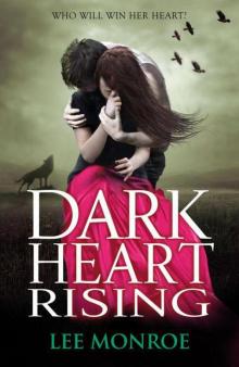 Dark Heart Rising