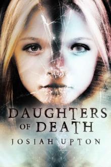 Daughters of Death (Postmortem Anomalies Book 2)