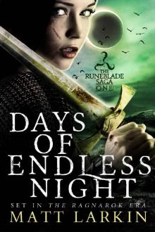 Days of Endless Night