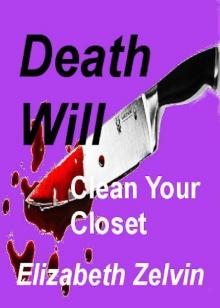 Death Will Clean Your Closet