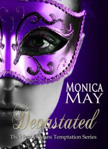 Devastated (The New Orleans Temptation Series Book 1)