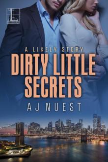 Dirty Little Secrets