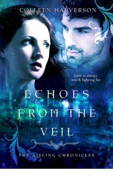 Echoes from the Veil (Aisling Chronicles)