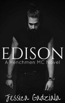 Edison (The Henchmen MC Book 10)