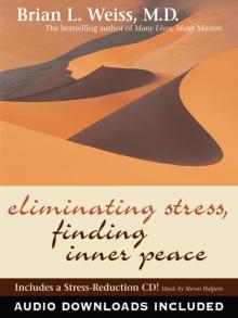 Eliminating Stress- Finding Inner Peace