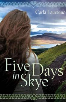 Five Days in Skye: A Novel