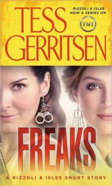 Freaks: A Rizzoli & Isles Short Story (rizzoli-isles)