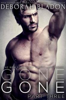 GONE - Part Three (The GONE Series Book 3)