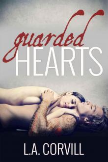 Guarded Hearts