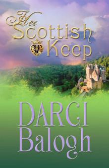 Her Scottish Keep (Dream Come True Sweet Romance Book 1)