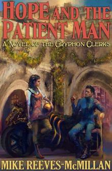 Hope and the Patient Man