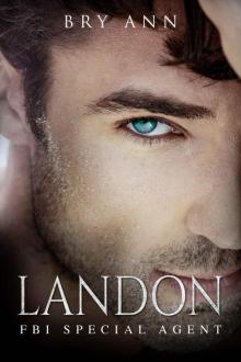 Landon: FBI Special Agent: FBI Brotherhood Book #3