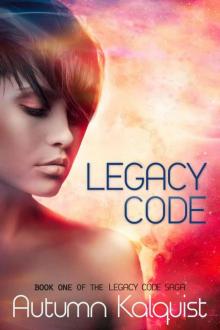 Legacy Code (Legacy Code Saga)