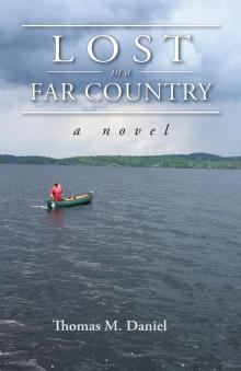 Lost in a Far Country