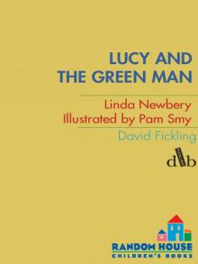 Lucy and the Green Man