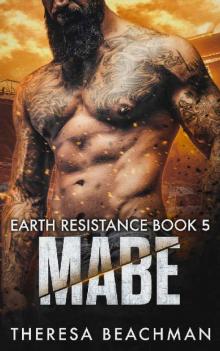 Mabe (Earth Resistance Book 5)