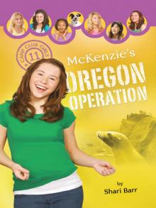 McKenzie’s Oregon Operation