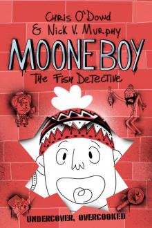 Moone Boy 2: The Fish Detective