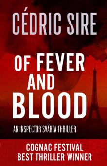 Of Fever and Blood