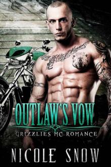 Outlaw's Vow: Grizzlies MC Romance (Outlaw Love)