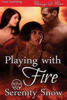 Playing With Fire (Siren Publishing Ménage and More)