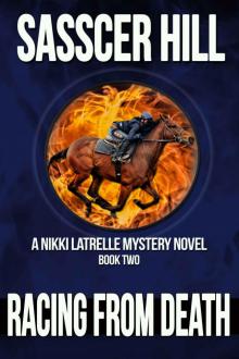 Racing From Death: A Nikki Latrelle Mystery