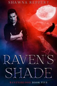 Raven's Shade (Ravensblood Book 5)