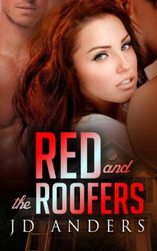 Red and the Roofers (Dale Jackson Series)