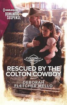 Rescued by the Colton Cowboy