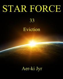 Star Force: Eviction (SF33)