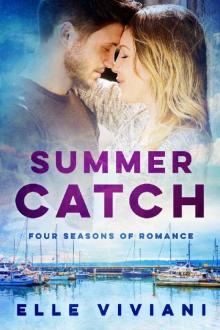 Summer Catch (Four Seasons of Romance Book 1)