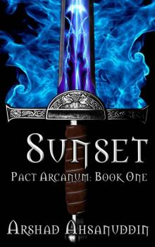 Sunset (Pact Arcanum)