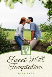 Sweet Hill Temptation (A Short Story)