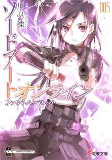 Sword Art Online - Volume 5 - Phantom Bullet